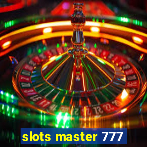 slots master 777